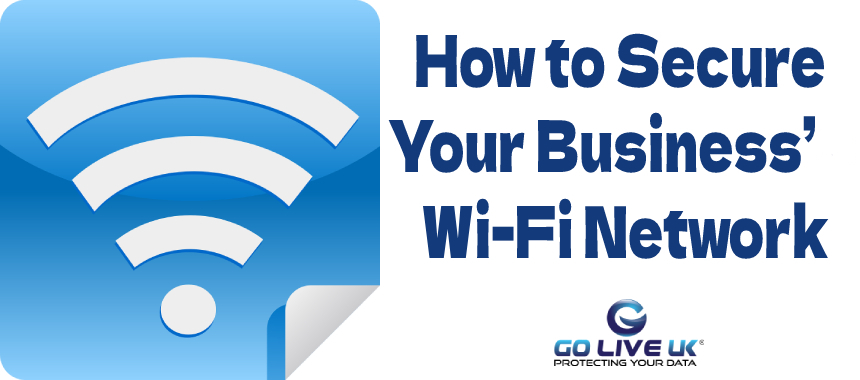 How to Secure Your Business’ Wi-Fi Network | Web Solutions | E-commerce ...